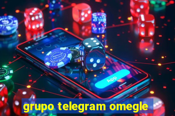 grupo telegram omegle